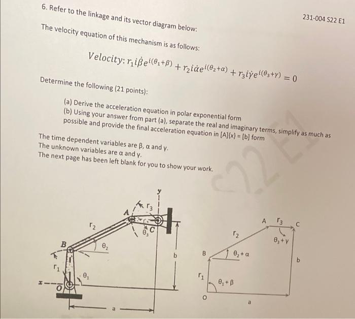 6. Refer to the linkage and its vector diagram below: | Chegg.com
