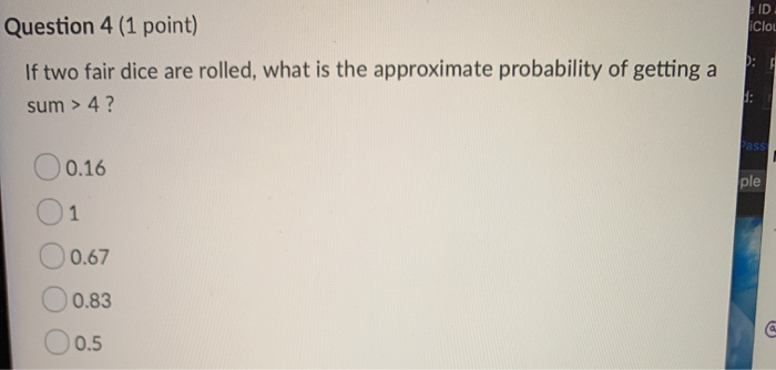 Solved : If Two Fair Dice Are Rolled, What Is The | Chegg.com