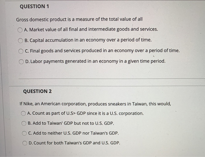 solved-question-1-gross-domestic-product-is-a-measure-of-the-chegg