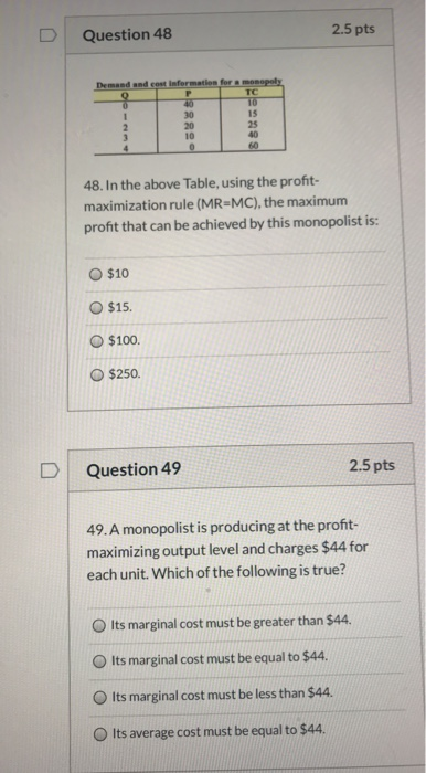 Solved D Question 48 2.5 pts 48. In the above Table, using | Chegg.com
