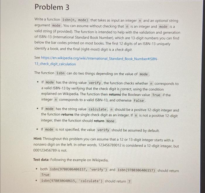 Solved Write a function isbn( n, mode) that takes as input | Chegg.com