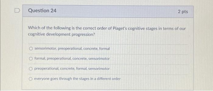 What is the correct order of piaget's stages of cognitive development sale