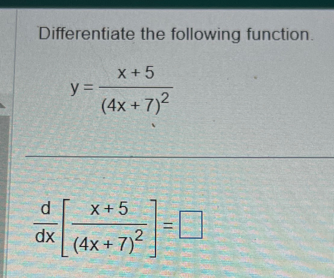 solved-differentiate-the-following-chegg