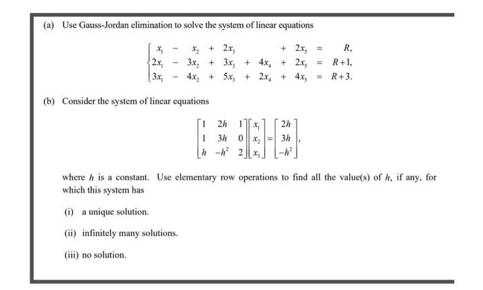 Solved (a) Use Gauss-Jordan Elimination To Solve The System | Chegg.com