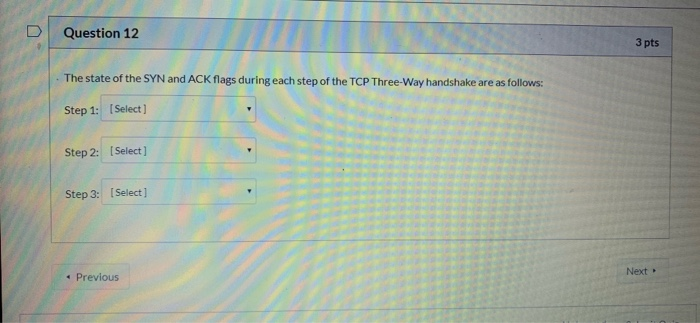 Solved Question 11 1 pts Suppose a TCP connection is | Chegg.com