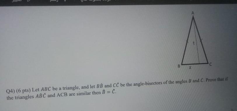 Solved с B x Q4) (6 pts) Let ABC be a triangle, and let BB | Chegg.com