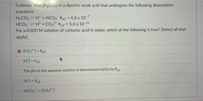 Solved Carbonic acid (H2CO3) is a diprotic weak acid that | Chegg.com