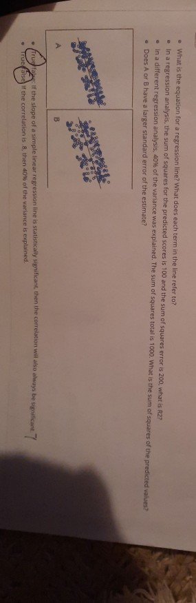 Solved: What Is The Equation For A Regression Line? What D... | Chegg.com