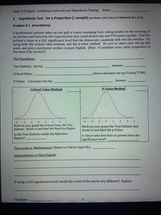 Solved Unit 3 Project: Confidence intervals and Hypothesis | Chegg.com