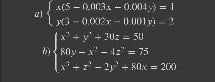 Use the multivariable fixed point method to find a | Chegg.com