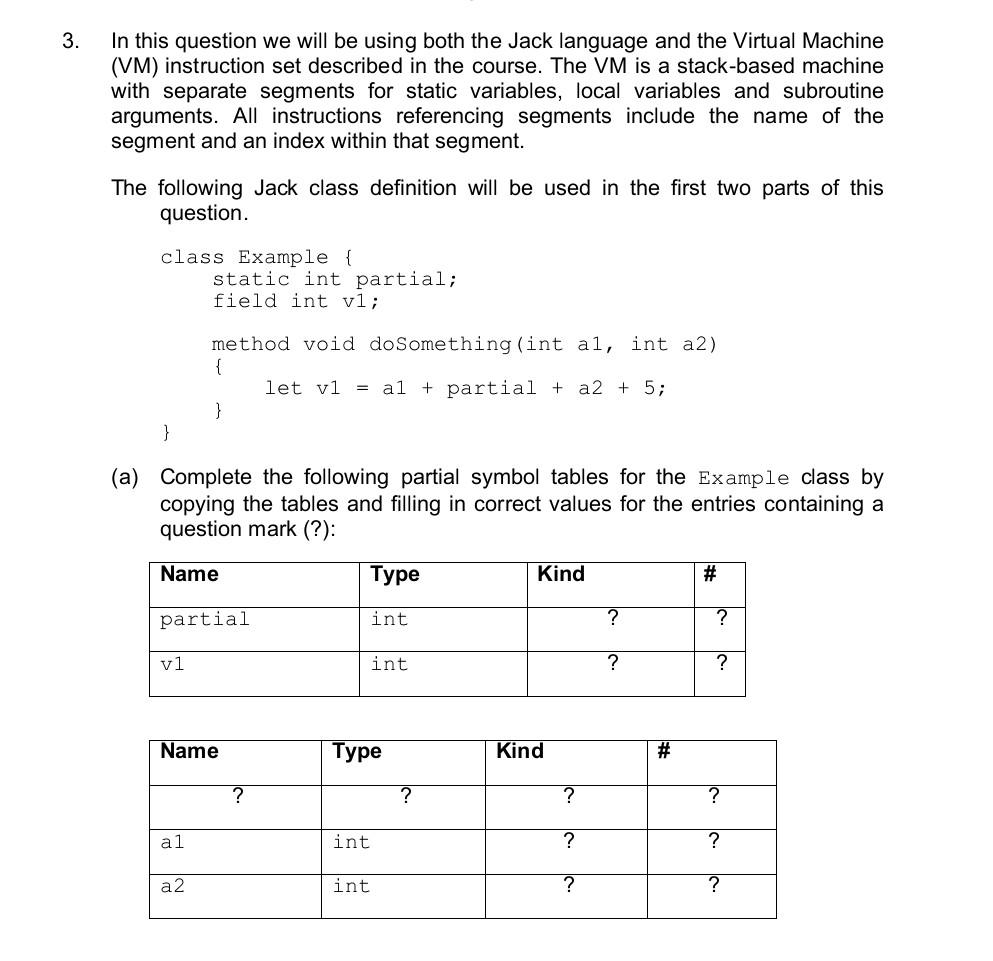 Solved 3. In this question we will be using both the Jack | Chegg.com