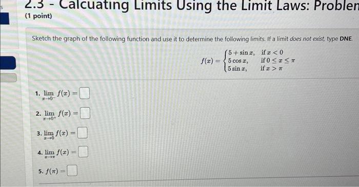 Solved 2.3 - Calcuating Limits Using the Limit Laws: Problen | Chegg.com