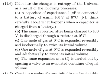 Solved (14.6) ﻿Calculate the changes in entropy of the | Chegg.com