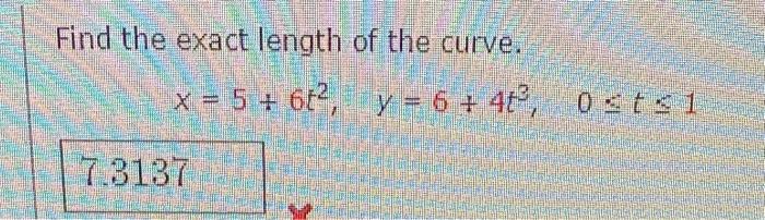 Solved Find The Exact Length Of The Curve