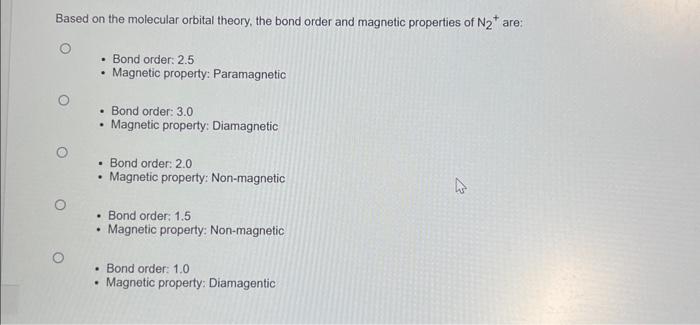 Based on the molecular orbital theory, the bond order | Chegg.com