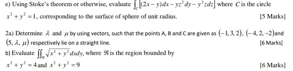 Solved e) Using Stoke's theorem or otherwise, evaluate | Chegg.com