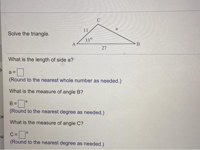 Solved с a 11 Solve the triangle. 330 А B 27 What is the | Chegg.com