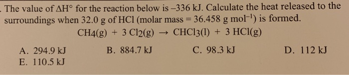 Solved: The Value Of AH° For The Reaction Below Is -336 KJ&hellip; | Chegg.com