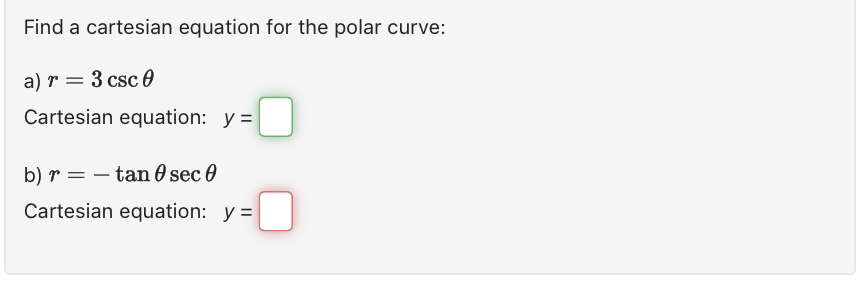 Solved Find a cartesian equation for the polar Chegg