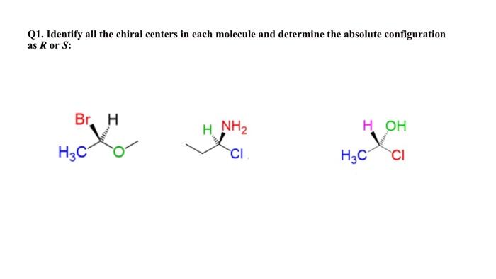 Solved Q1. Identify All The Chiral Centers In Each Molecule | Chegg.com