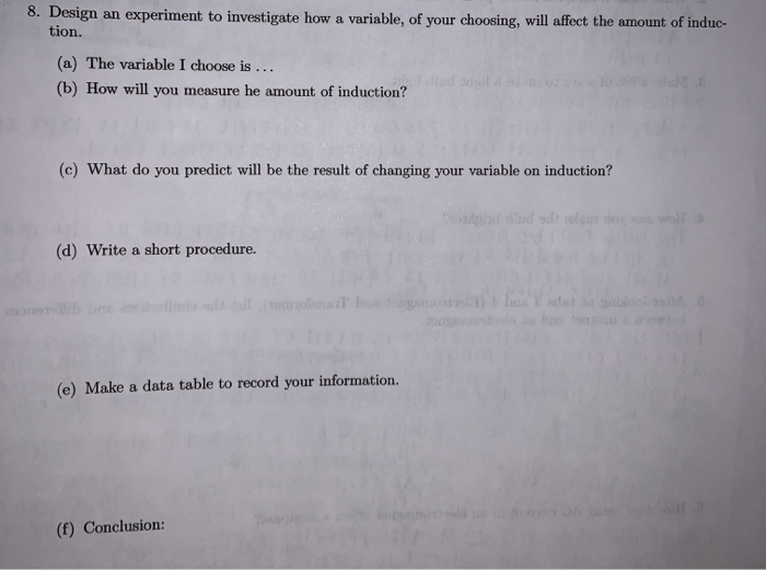 8. Design an experiment to investigate how a | Chegg.com