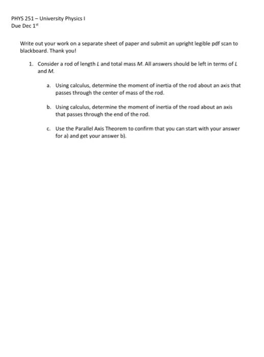 Solved PHYS 251 - University Physics 1 Due Dec 1∗∗ Write out | Chegg.com