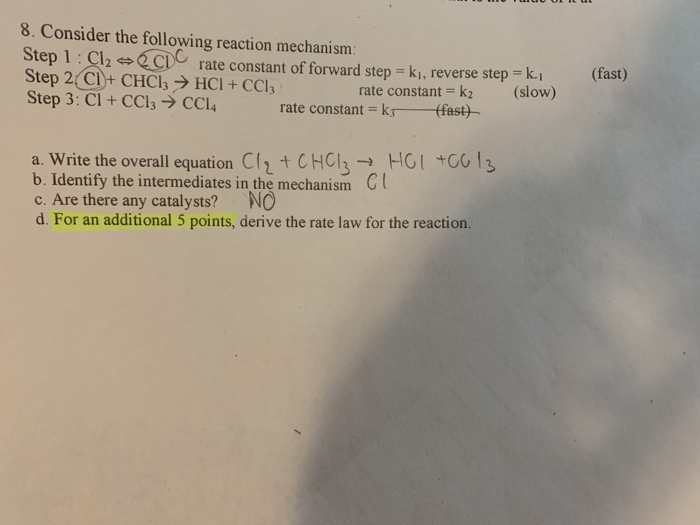 Solved 8. Consider The Following Reaction Mechanism: Step 1: | Chegg.com