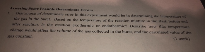 Solved Assessing Some Possible Determinate Errors 1. One | Chegg.com