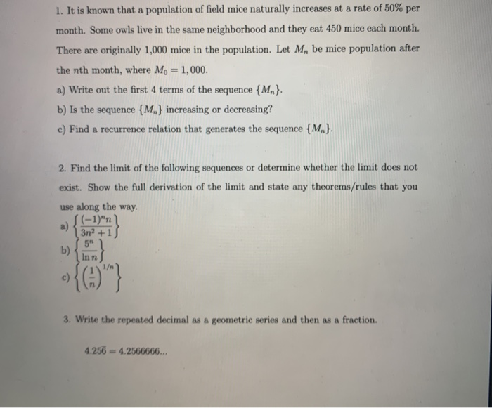 Solved 1. It is known that a population of field mice | Chegg.com