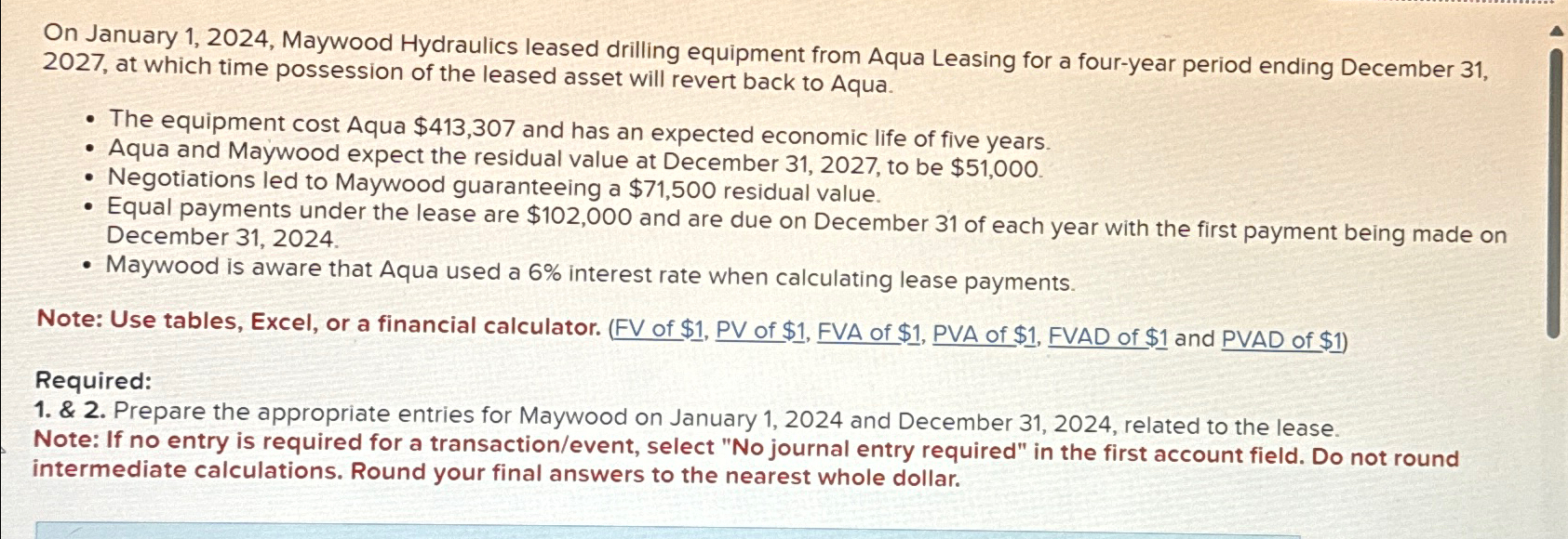 Solved On January 1, 2024, ﻿Maywood Hydraulics leased