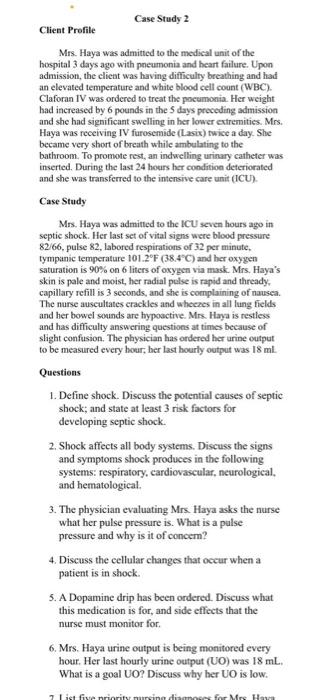 Solved Case Study 2 Client Profile Mrs. Haya was admitted to | Chegg.com