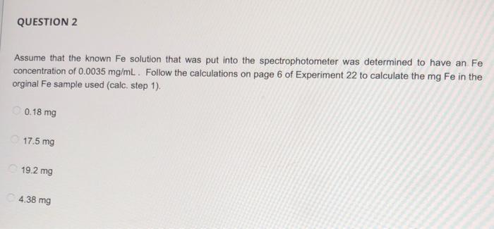 Solved QUESTION 2 Assume that the known Fe solution that was | Chegg.com