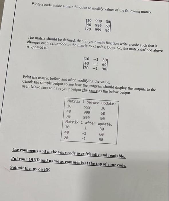 Solved Write a code inside a main function to modify values | Chegg.com
