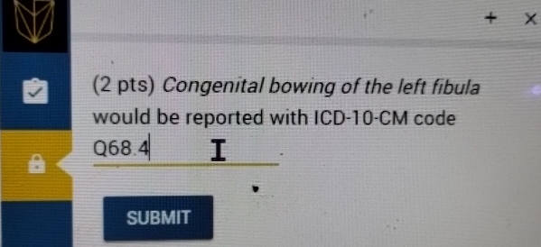 Solved (2 ﻿pts) ﻿Congenital bowing of the left fibula would | Chegg.com