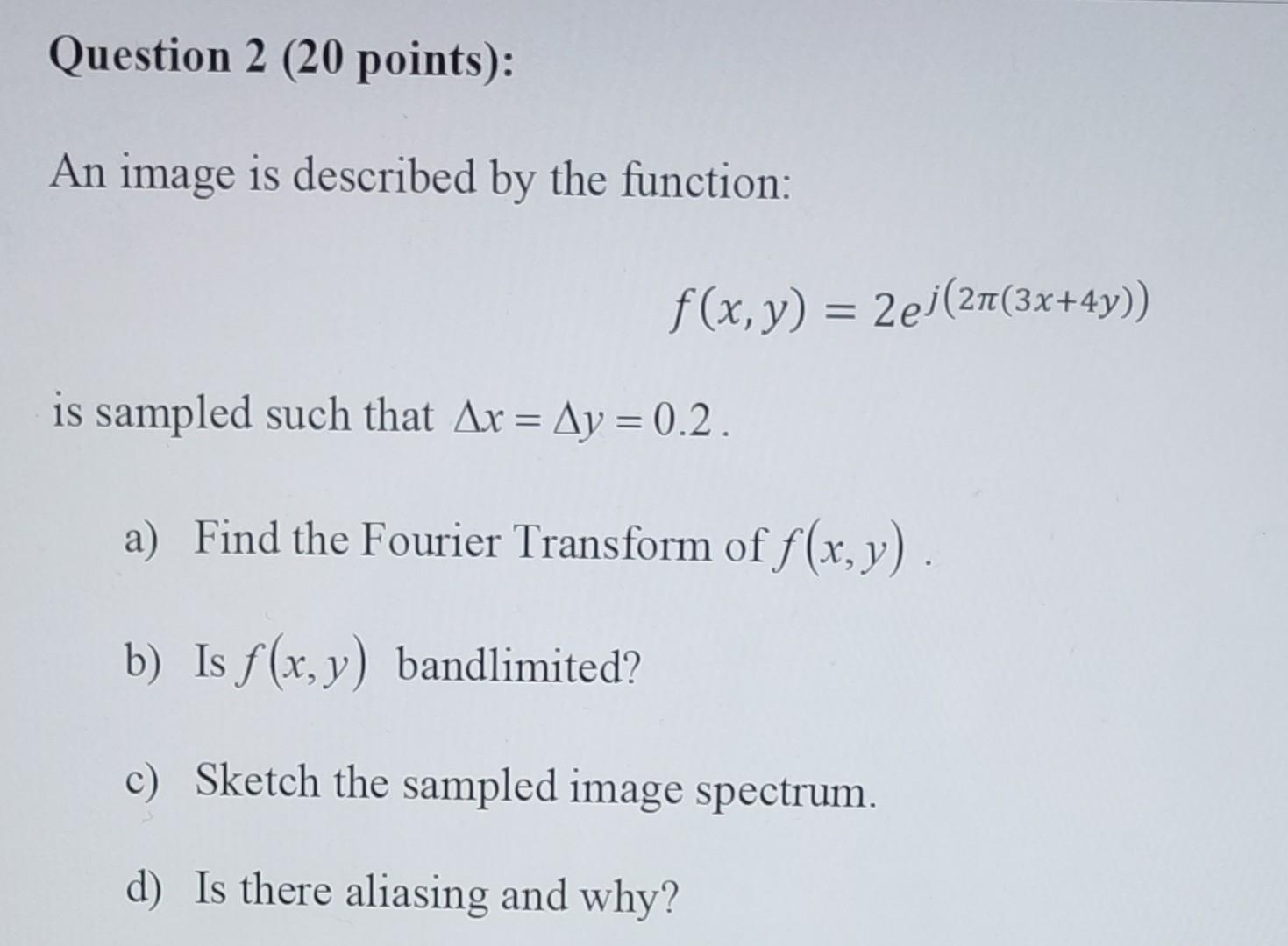 Fx Image Function An image is described by the function: | Chegg.com