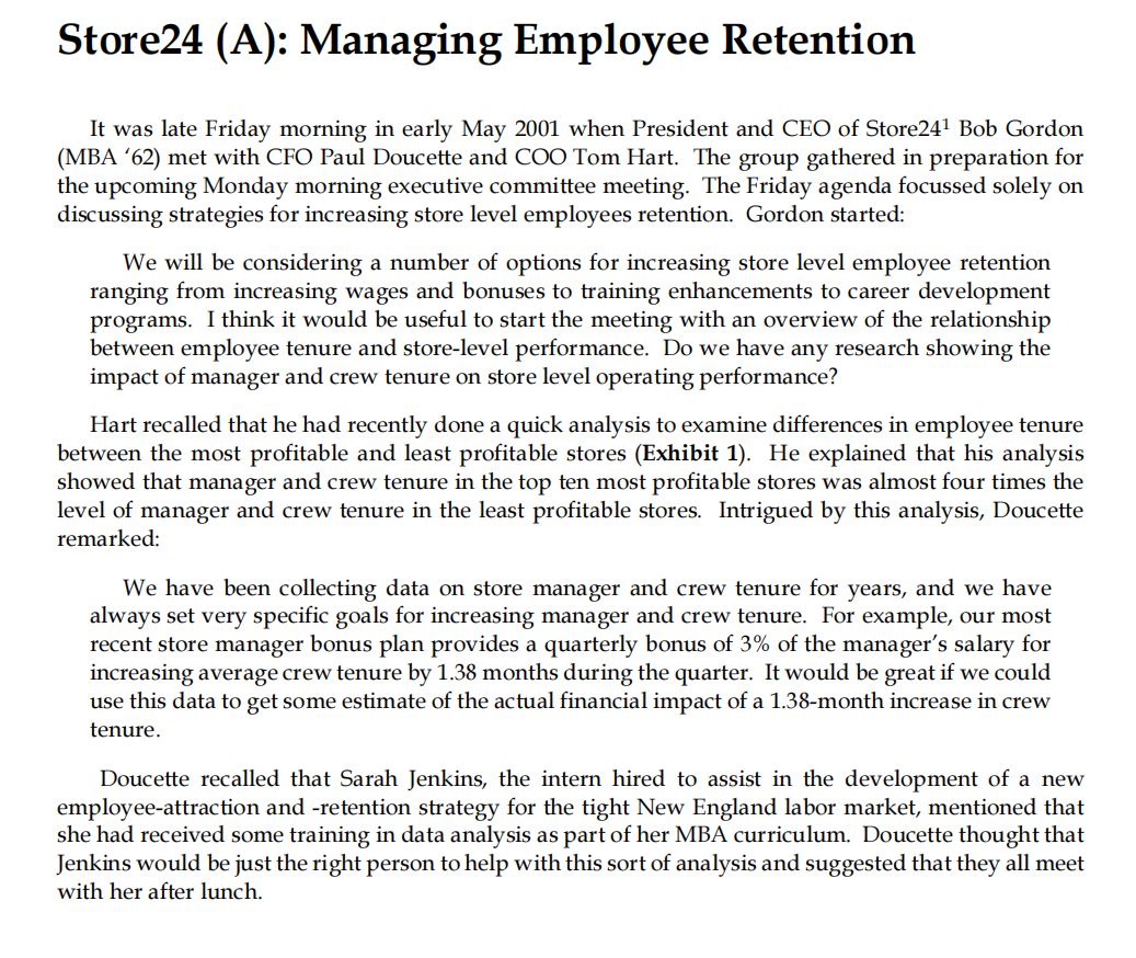 Solved Store24 (A): Managing Employee Retention It was late 