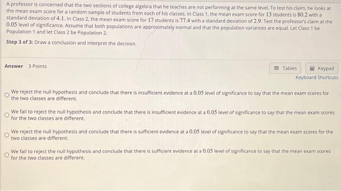 Solved A professor is concerned that the two sections of | Chegg.com