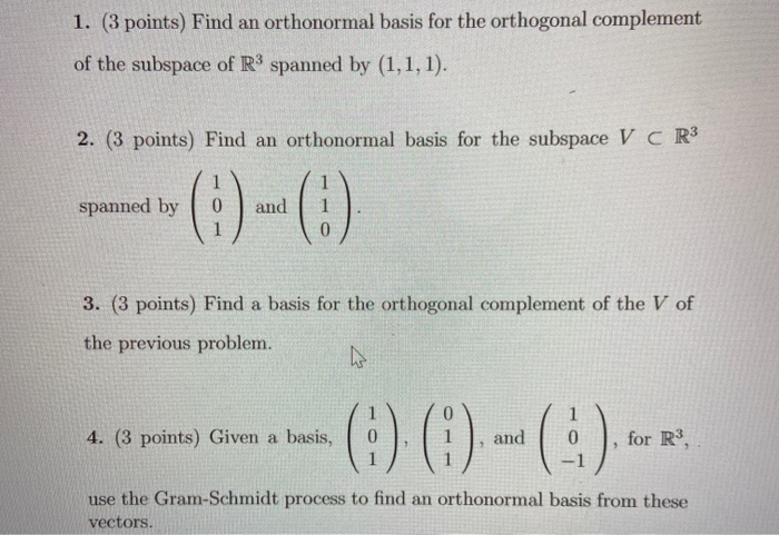 Solved 1. (3 points) Find an orthonormal basis for the | Chegg.com