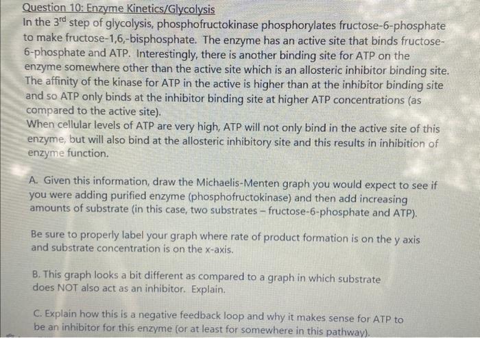 Solved Question 10: Enzyme Kinetics/Glycolysis In the 3rd | Chegg.com