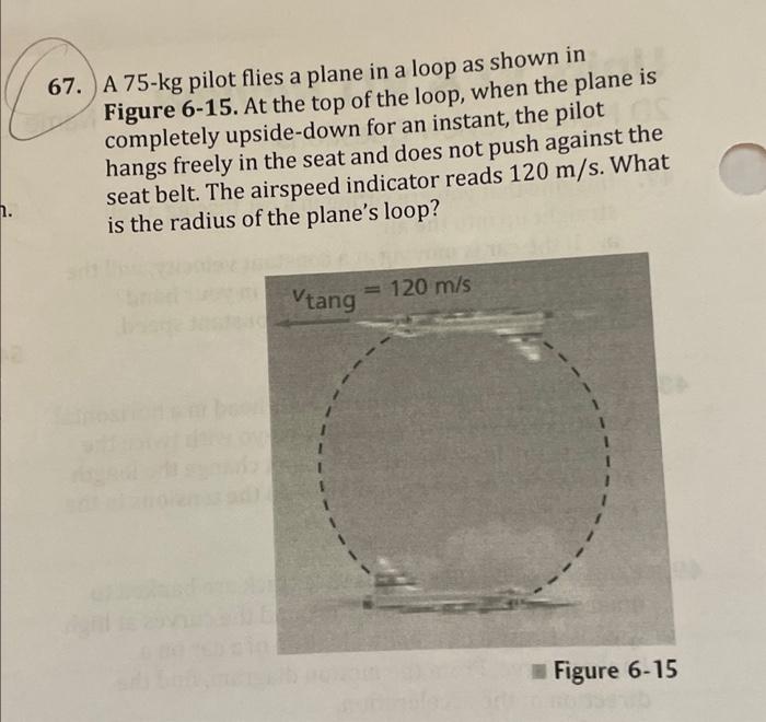 Solved A 75-kg pilot flies a plane in a loop as shown in | Chegg.com