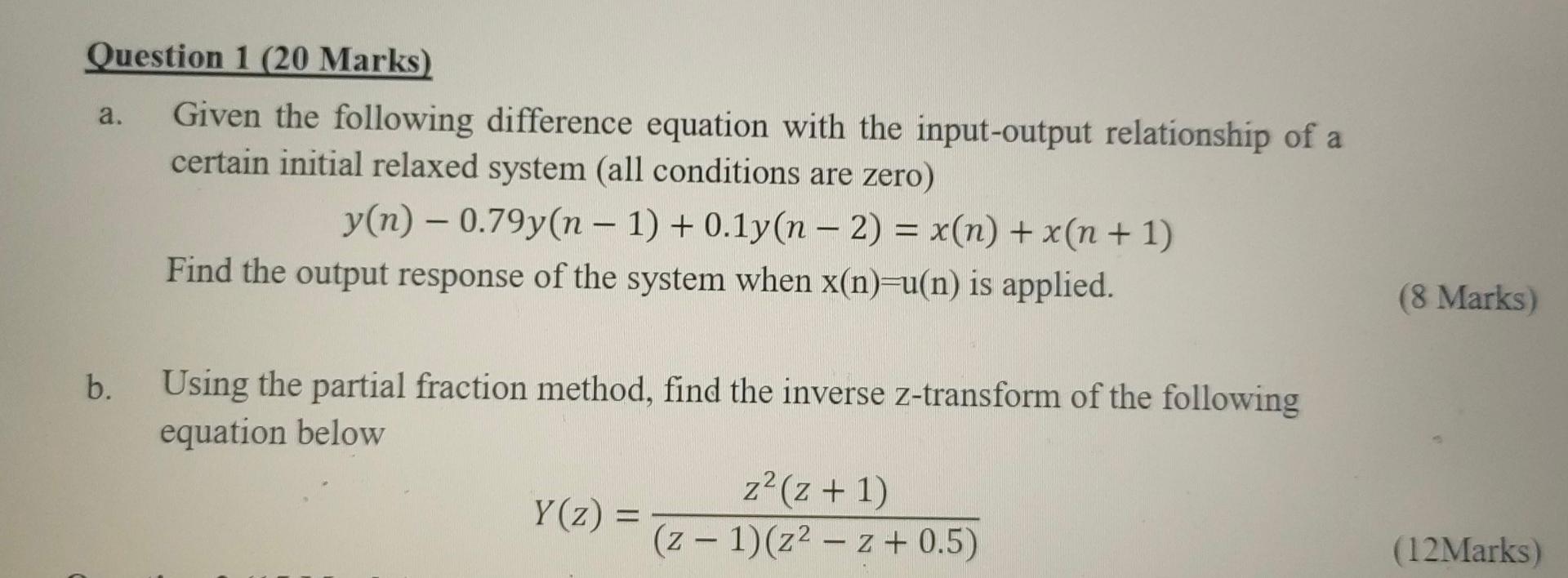 Solved Question 1 (20 Marks) a. Given the following | Chegg.com