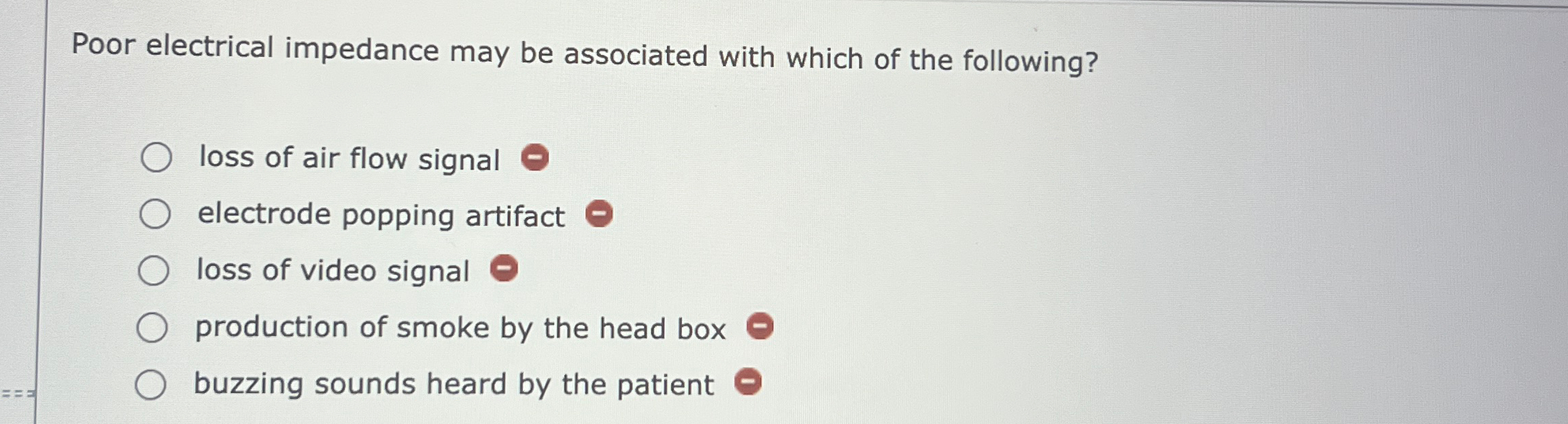 Solved Poor electrical impedance may be associated with