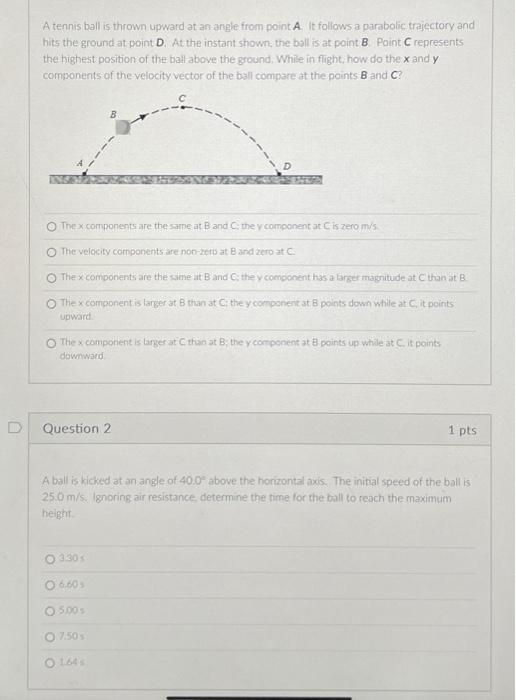 Solved A Tennis Ball Is Thrown Upward At An Angie From Point | Chegg.com