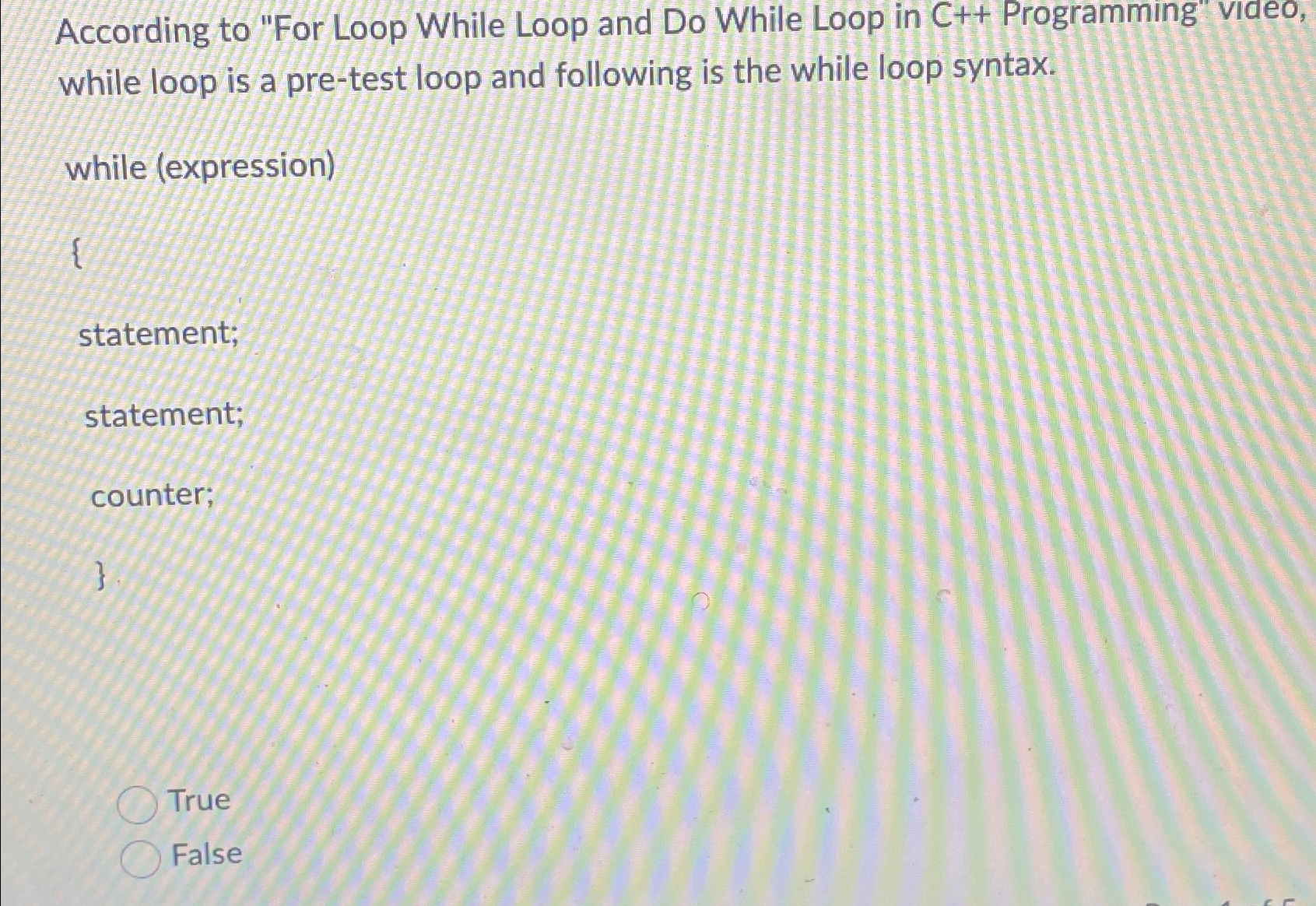 Solved According to "For Loop While Loop and Do While Loop | Chegg.com