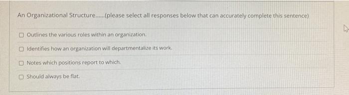 Solved An Organizational Structure...(please Select All | Chegg.com