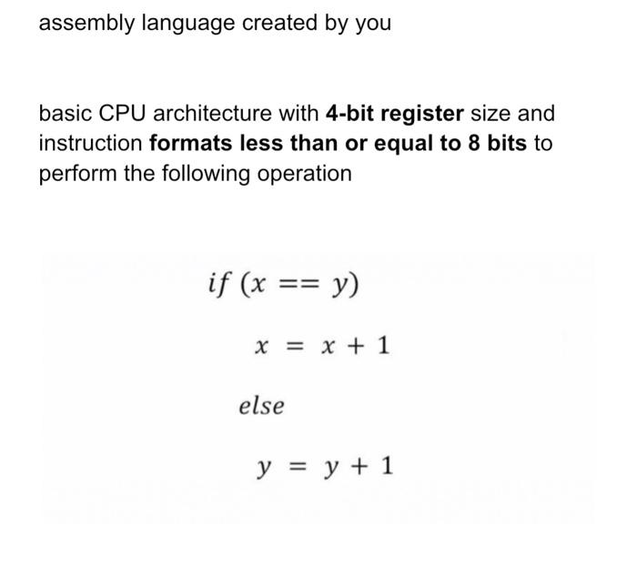 Solved assembly language created by you basic CPU | Chegg.com