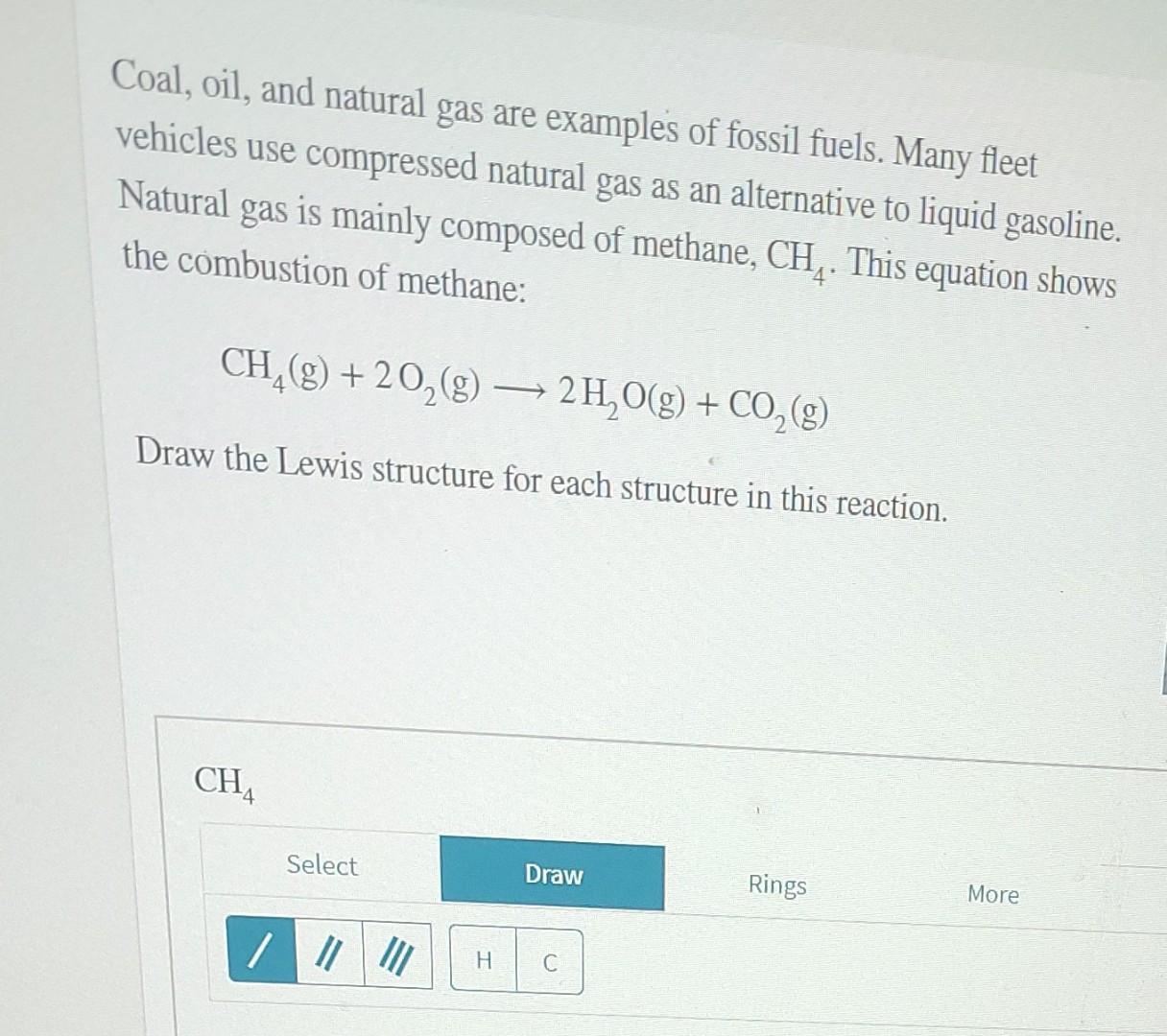 Solved Coal, oil, and natural gas are examples of fossil | Chegg.com