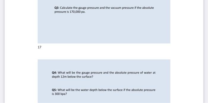 Solved 17 Q3: Calculate the gauge pressure and the vacuum | Chegg.com