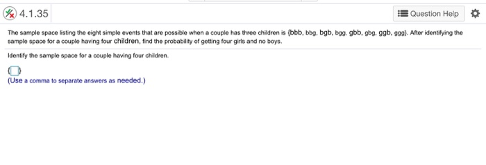 Solved 4.1.35 Question Help The sample space listing the | Chegg.com
