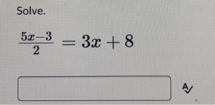 solved-solve-25x-3-3x-8-chegg